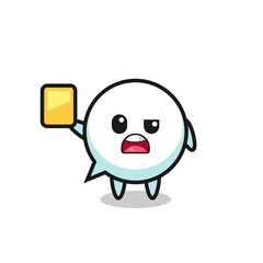 cartoon speech bubble character as a football referee giving a yellow card