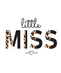 Little Miss svg, Little Miss half leopard svg, Baby Girl Svg Png, Baby onesie design, Family quote SVG, Newborn Svg, Baby Onesie Svg

