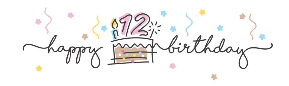 12th Birthday handwritten typography lettering Greeting card with colorful big cake, number, candle and confetti