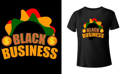 Black Business month t-shirt Design August