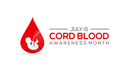 Cord Blood awareness month is observed every year in July for banner, poster, card and background design.