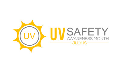 UV safety awareness month.Annual celebration in July. Concept of understanding damaging of ultraviolet light exposure for people skin. Vector illustration of banner template.