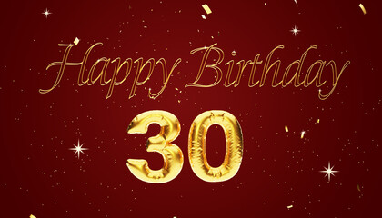 Thirty years birthday Anniversary number 30 foil gold balloon. Happy birthday, congratulations poster. Golden numbers with sparkling golden confetti on Red Background. 3D Rendering