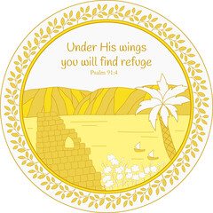 Psalm 91 verse 4 quote inside of ancient city of Tiberias circle illustration