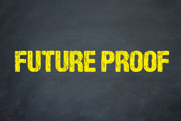 Future Proof
