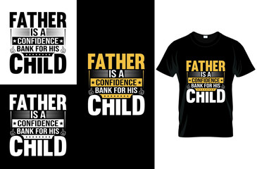 father's day typography and vector graphic t-shirt design template