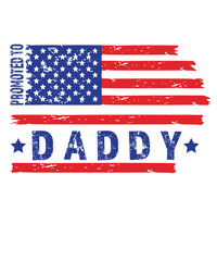 promoted to daddy svg, daddy svg, dad svg, Dad Papa daddy father T-Shirt design, dad papa svg, father day svg png, father svg, dad flag svg
