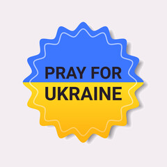 stand with Ukraine template banner pray for Ukrainian peace save Ukraine from russia stop war sticker