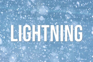 LIGHTNING - word on the background of the sky with clouds.
