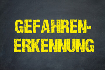 Gefahrenerkennung