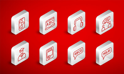 Set line Hola in different languages, Headphones, Two sitting men talking, Alphabet, New chat messages notification, Exam sheet with plus grade and Graduate and graduation cap icon. Vector © vector_v