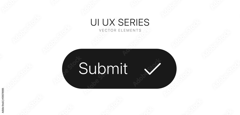 Poster Submit button for UI UX, mobile application, presentation. Hand click approve sign. True symbol. Simple flat design black white color. Isolate on white background.