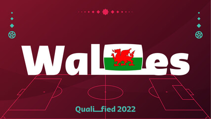 Wales flag and text on World Cup Qatar 2022 football world tournament background. Vector illustration Football Pattern for banner, card, website. national flag wales. - obrazy, fototapety, plakaty