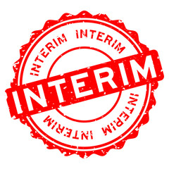 Grunge red interim word round rubber seal stamp on white background