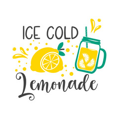 Ice cold lemonade funny slogan inscription. Lemon vector quotes. Lemonade sign. Illustration for prints on stand, t-shirts, bags, posters, cards. Isolated on white background. - obrazy, fototapety, plakaty
