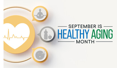 Healthy Aging month is observed every year in September, which gives national attention to focus on passions in life and the positive aspects of growing older. 3D Rendering
