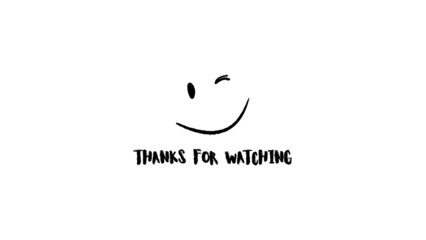 Thanks for watching. YouTube end page background, Black brush lettering on white background