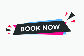 Book now button. Book now text web template. Modern web Banner template 