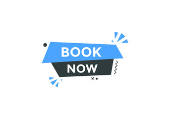 Book now button. Book now text web template. Modern web Banner template 