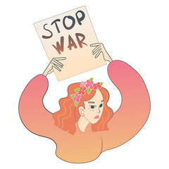 The girl is protesting against the war