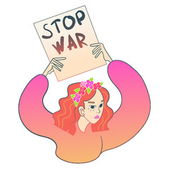 The girl is protesting against the war