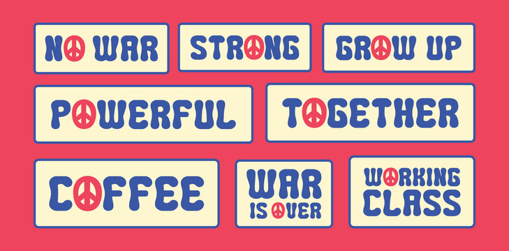 set of vintage retro labels, peace life no war,stop war, war is over, set of sticker, justice freedom