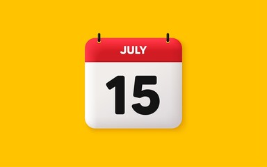 Calendar date 3d icon. 15th day of the month icon. Event schedule date. Meeting appointment time. Agenda plan, July month schedule 3d calendar and Time planner. 15th day day reminder. Vector