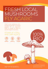 Fresh Local Mushrooms Label Template. Abstract Vector Packaging Design Layout Modern Typography Banner with Hand Drawn Fly Agaric Sketch Silhouette Background