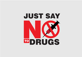 Just say no to Drugs