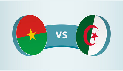 Burkina Faso versus Algeria, team sports competition concept.