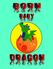 Born baby dragon