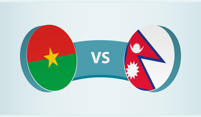 Burkina Faso versus Nepal, team sports competition concept.