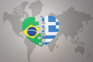 puzzle heart with the national flag of brazil and greece on a world map background.Concept.