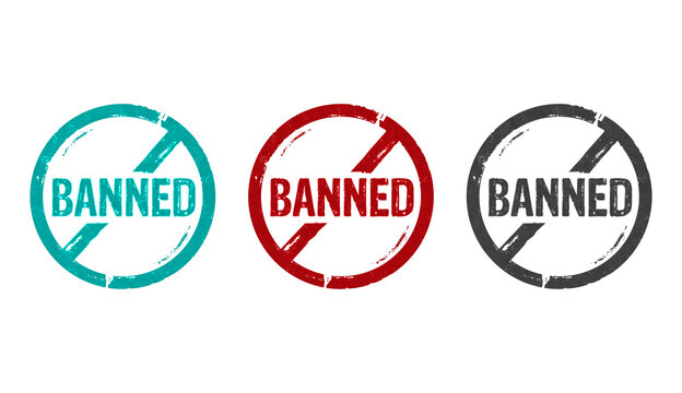 Banned prohibited and ban stamp and stamping