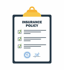 Insurance policy on clipboard. Company agreement contract document. Check list with signature on board. Injury risk law legal preparedness. Vector illustration.