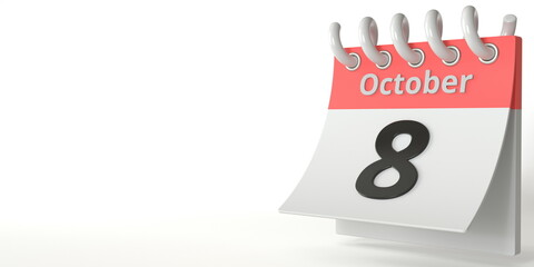 October 8 date on a tear-off calendar, 3d rendering