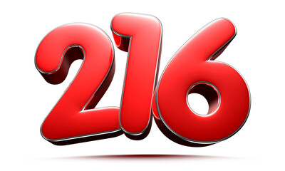 Rounded red number 216 3D illustration on white background have work path.