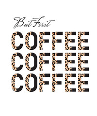 But First Coffee svg png, coffee svg png, leopard coffee svg png, leopard and boho mama mom coffee svg png, half leopard coffee svg png
COFFEE glass wrap svg png, can glass wrap, libbey glass svg, lib