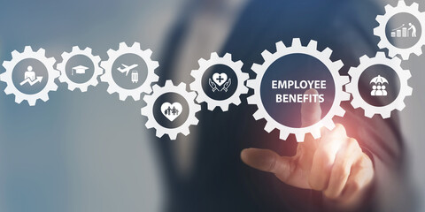 Employee benefits concept. Indirect and non-cash compensation paid to employees offered to attract...