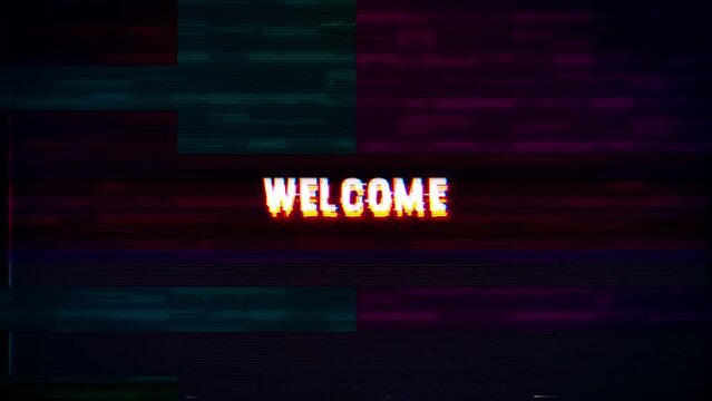 WELCOME text with Glitch pixel screen animation. VHS vignetted capture effect, Tv screen noise glitch, and transition effect