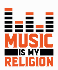 Music is My Religion 