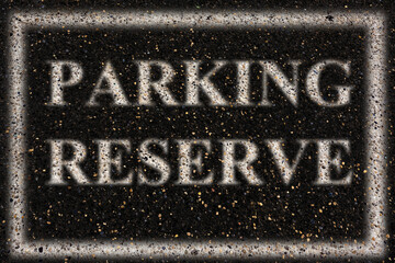 Parking réservé, marquage sur asph  - obrazy, fototapety, plakaty