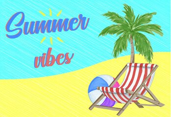 Fototapeta na wymiar Summer vibes with painted palm, chair and beach ball. Summer vibes beach paint. Summer vibes beach, sea.