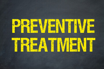 Preventive treatment