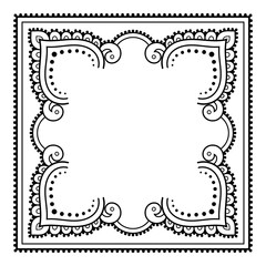 Frame in eastern tradition. Stylized with henna tattoos decorative pattern for decorating covers for book, notebook, casket, magazine, postcard and folder. Flower border in mehndi style.