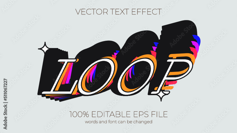 Poster loop editable text effect style, eps editable text effect