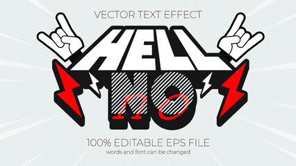 Hell No editable text effect style, EPS editable text effect