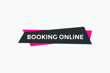 Booking online button. Online Booking
