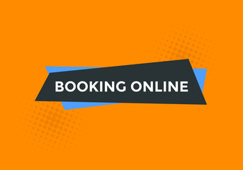 Booking online button. Online Booking

