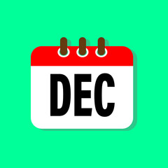 Vector icon calendar winter month - December. Sign of the year. Vector icon illustration flat style. Date day of month Sunday, Monday, Tuesday, Wednesday, Thursday, Friday, Saturday. Holidays date.